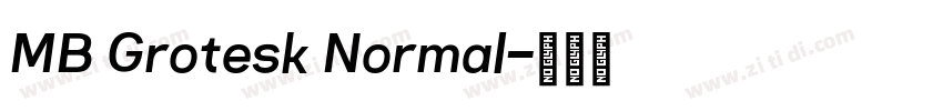 MB Grotesk Normal字体转换